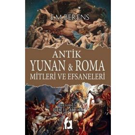 Antik Yunan Roma Mitleri ve Efsaneleri - Fa Yayınları