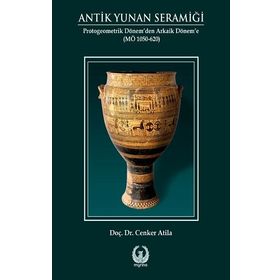 Antik Yunan Seramiği Cenker Atila