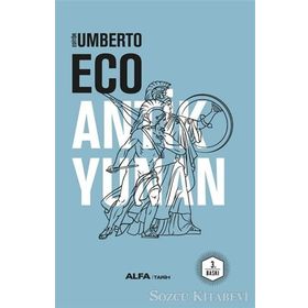 Antik Yunan - Umberto Eco