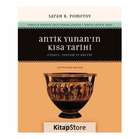 Antik Yunan'ın Kısa Tarihi: Siyaset, Toplum ve Kültür