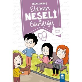 Antika Avcıları - Elanın Neşeli Günlüğü 2. Sınıf - Celal Akbaş