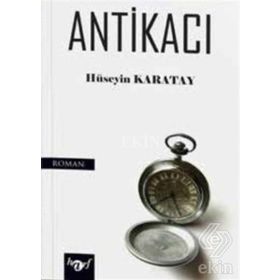 Antikacı - Gustavo Faverón Patriau
