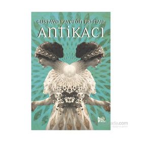 Antikacı - Gustavo Faverón Patriau