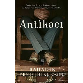 Antikacı - Gustavo Faveron Patriau