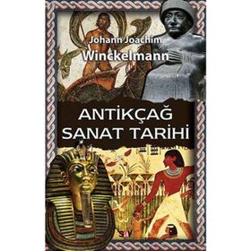 ANTİKÇAĞ SANAT TARIHI - JOHANN JOACHIM WINCKELMANN