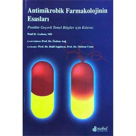 Antimikrobik Farmakolojinin Esasları - Nobel Tıp Kitabevleri