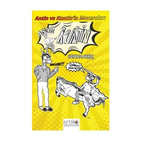 Antin ve Kuntinin Maceraları - Bayram Akkoç