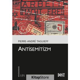 Antisemitizm - Pierre-Andre Taguieff