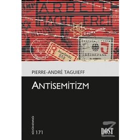 Antisemitizm - Pierre-Andre Taguieff