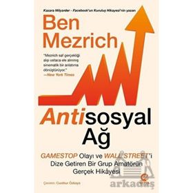 Antisosyal Ağ: Gamestop Olayı Ve Wall Street'ı Dize Getiren Bir Grup Amatörün Gerçek Hikayesi Nova Kitap