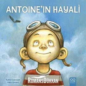Antoine'nin Hayali - Katia Canciani