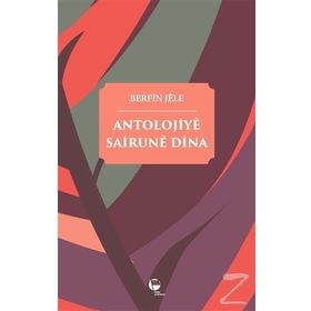 Antolojiye Sairune Dina - Berfin Jele