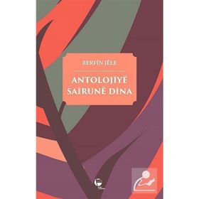 Antolojiye Sairune Dina - Berfin Jele
