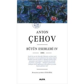 Anton Çehov Bütün Eserleri 4 -1885 Ciltli Kitap