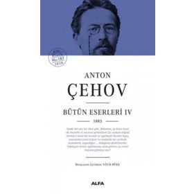Anton Çehov Bütün Eserleri 4 -1885 Ciltli Kitap