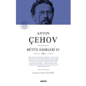 Anton Çehov Bütün Eserleri 4 -1885 Ciltli Kitap