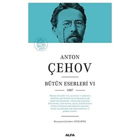 Anton Çehov Bütün Eserleri 6 - Anton Pavloviç Çehov