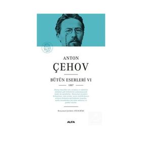Anton Çehov Bütün Eserleri 6 - Anton Pavloviç Çehov