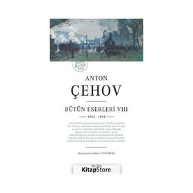 Anton Çehov Bütün Eserleri 8 - 1892 1894 - Alfa Yayıncılık