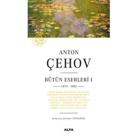 Anton Çehov Bütün Eserleri IX 1895-1897 - Anton Çehov