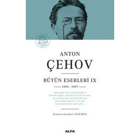 Anton Çehov Bütün Eserleri IX 1895 -1897 Ciltli - Anton Çehov