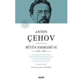 Anton Çehov Bütün Eserleri IX 1895 -1897 Ciltli - Anton Çehov