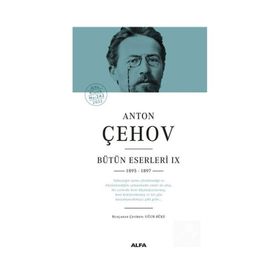 Anton Çehov Bütün Eserleri IX 1895 -1897 Ciltli - Anton Çehov