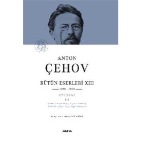 Anton Çehov Bütün Eserleri XIII (Ciltli) - Anton Çehov