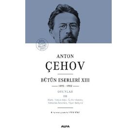 Anton Çehov Bütün Eserleri XIII (Ciltli) - Anton Çehov
