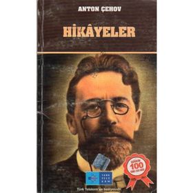 ANTON ÇEHOV HIKAYELER +12 YAŞ - ANTON PAVLOVİÇ ÇEHOV