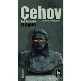 Anton Çehov Tek Perdelik 9 Oyun - Anton Pavloviç Çehov