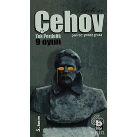 Anton Çehov Tek Perdelik 9 Oyun - Anton Pavloviç Çehov