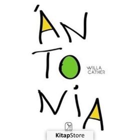 Antonia - Willa Cather
