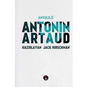 Antonin Artaud Antoloji - Antonin Artaud