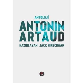 Antonin Artaud Antoloji - Antonin Artaud
