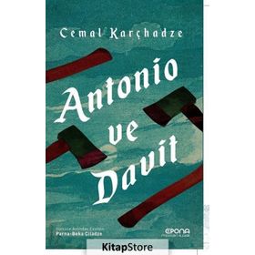Antonio Ve Davit - Cemal Karçhadze