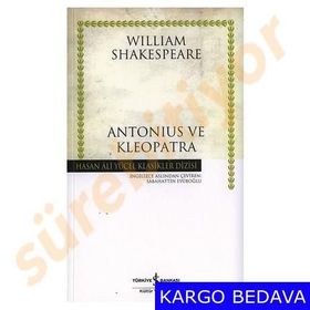 ANTONIUS VE KLEOPATRA - WILLIAM SHAKESPEARE