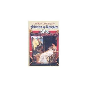 ANTONIUS VE KLEOPATRA - WILLIAM SHAKESPEARE