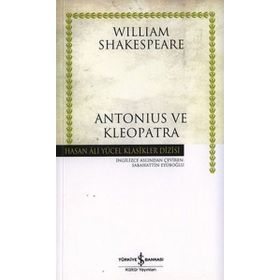 ANTONIUS VE KLOPATRA - WILLIAM GOLDING (SIR WILLIAM GERALD GOLDING)