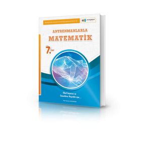Antremanlarla 7. Sınıf Matematik - Antrenman Yayınları