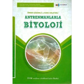 Antremanlarla Biyoloji Çözümlü Ve Konu Anlatımlı - Antrenman Yayınları
