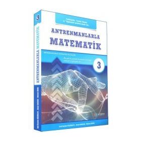 Antremanlarla Matematik 3 - Antrenman Yayınları