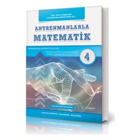 Antremanlarla Matematik 4 - Antrenman Yayınları