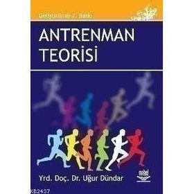 ANTRENMAN TEORISI - UĞUR DÜNDAR