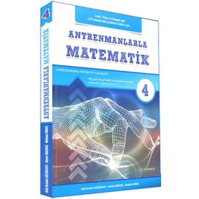 Antrenman Yayınları Dördüncü Kitap Antrenmanlarla Matematik