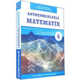 Antrenman Yayınları Dördüncü Kitap Antrenmanlarla Matematik