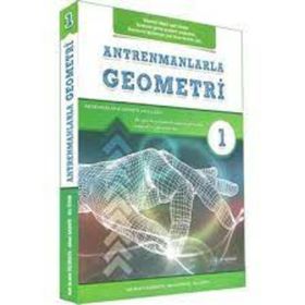 Antrenmanlarla Geometri 1 Antrenmanlarla Matematik Yayıncılık