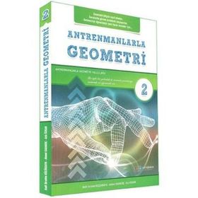 Antrenmanlarla Geometri - 2 - Antreman Yayınları