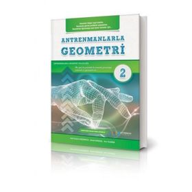 Antrenmanlarla Geometri 2 Antrenmanlarla Matematik Yayıncılık