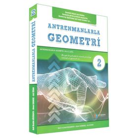 Antrenmanlarla Geometri 2 İkinci Kitap Antrenman Yayıncılık